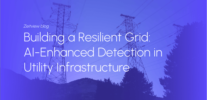 Building a Resilient Grid: AI-Enhanced Detection in Utility Infrastructure