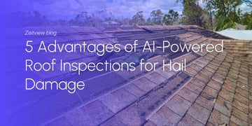 5 Advantages of AI-Powered Roof Inspections for Hail Damage